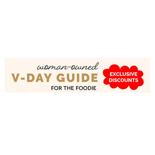 Valentine's Gift Guide: Woman-Owned Edition